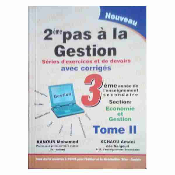 2ème PAS A LA GESTION 3ème Année Secondaire Economie et Gestion