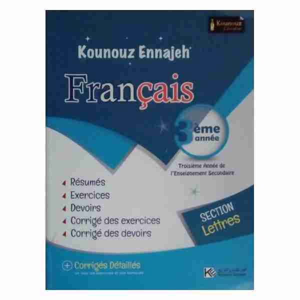 KOUNOUZ ENNAJEH Français 3ème année secondaire Lettres