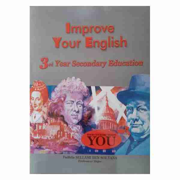 Improuve your english 3ème année secondaire