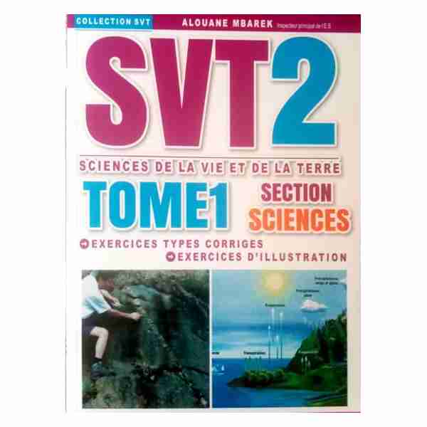 SVT 2ème sec sciences Tome1