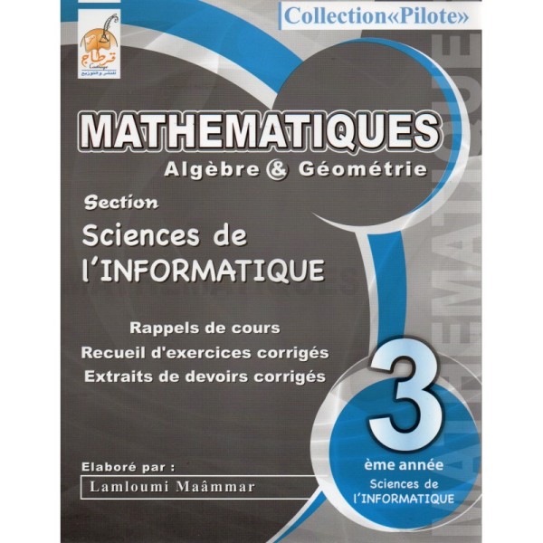 Pilote Math 3ème sciences de l''informatique